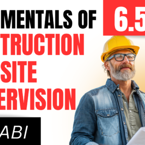 Fundamentals of Construction Site Supervision